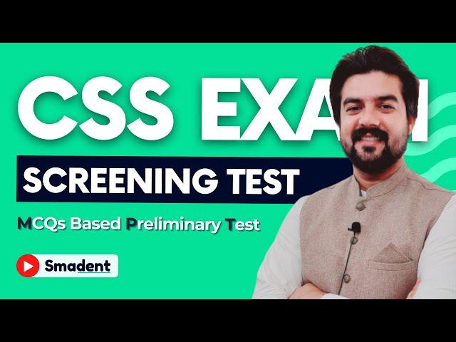 CSS Exam MPT Test - CSS Exam Screening Test - CSS Exam 2023 - Smadent