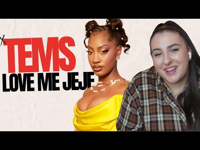 TEMS - LOVE ME JEJE / Just Vibes Reaction