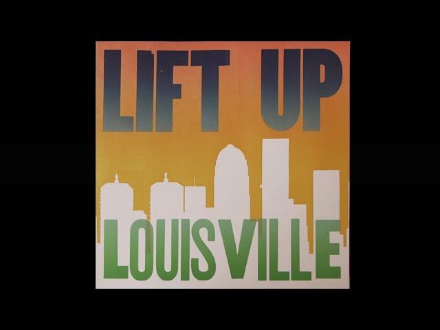 LIFT UP LOUISVILLE