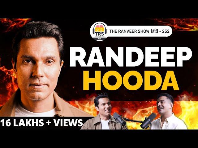 RANDEEP HOODA: Highway, Sarbjit Se Savarkar Tak | Fearless Acting, Risks, Struggle & Legacy | TRS