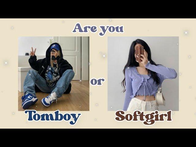 are you a tomboygirl or a soft girly ️ aesthetic quiz | Inthebeige