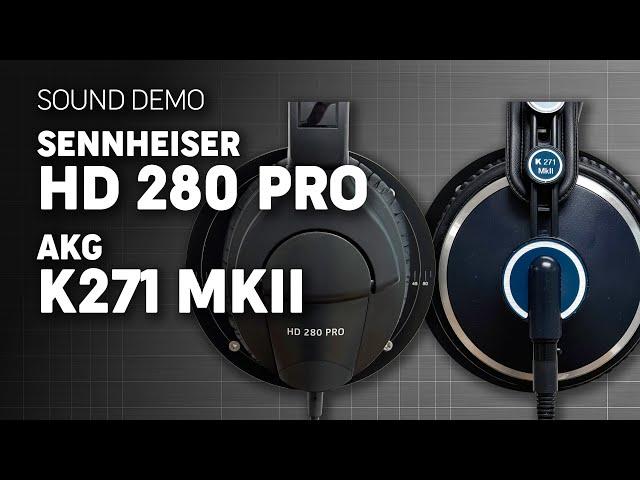 Sennheiser HD 280 PRO vs AKG K271 MKII | Sound Demo