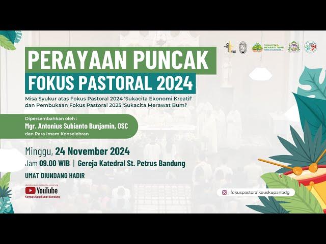 HR. TUHAN KITA YESUS KRISTUS RAJA SEMESTA ALAM  | Minggu, 25 November 2024 - 09.00 WIB