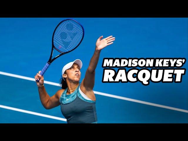 What is Madison Keys' racquet?