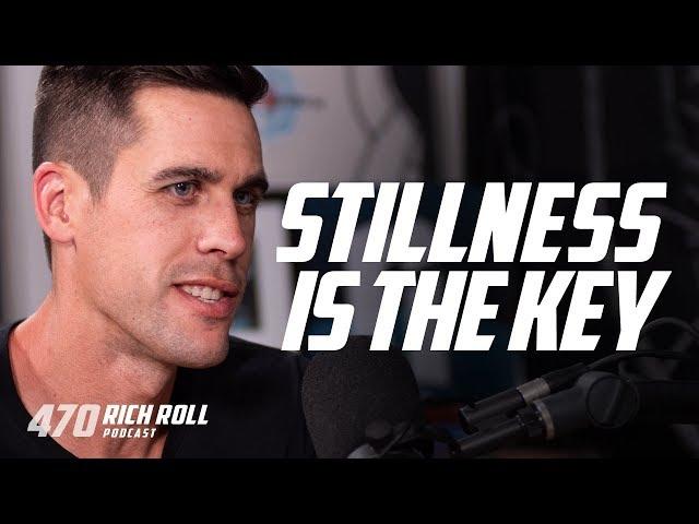 Why Stillness is Essential: Ryan Holiday | Rich Roll Podcast