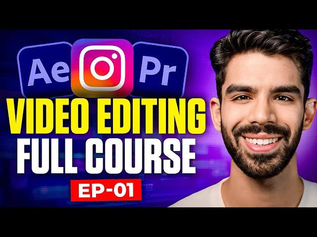 Full Video Editing & Content Course • Ep 1