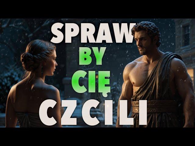 Spraw, by Cię Czcili - 7 Technik, Aby Zyskać Ich Szacunek