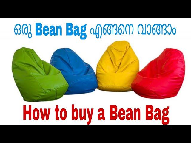 How to buy a Bean bag || ഒരു Bean bag എങ്ങനെ വാങ്ങാം?||