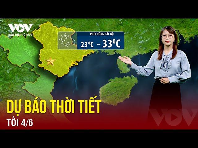 Dự báo thời tiết đêm nay và sáng mai ngày 5/6 | Báo Điện tử VOV