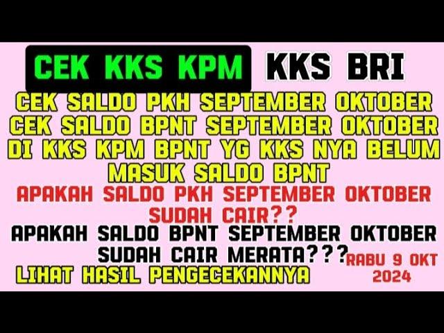 cek saldo pkh september oktober di kks kpm,cek saldo bpnt september oktober di kks yg masih kosong