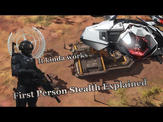 Star Citizen - First Person Stealth Explained