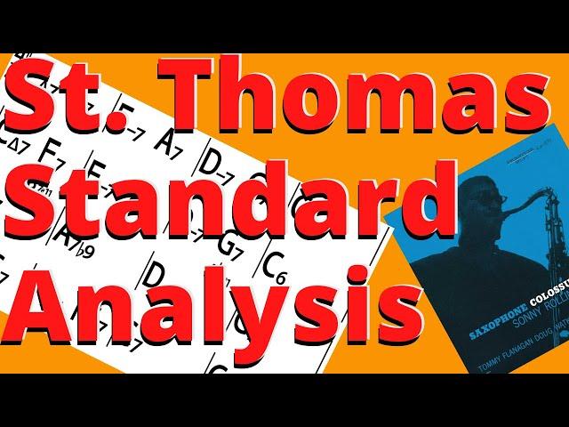 Harmonic Analysis 9: St. Thomas, How To Improvise