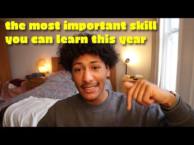 the most important skill you can learn this year