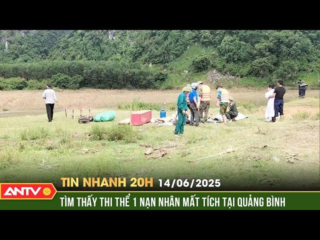 Tìm thấy 1 thi thể trong 4 người mất tích trong mưa lũ ở Quảng Bình | Tin nhanh 20h ngày 14/6 | ANTV