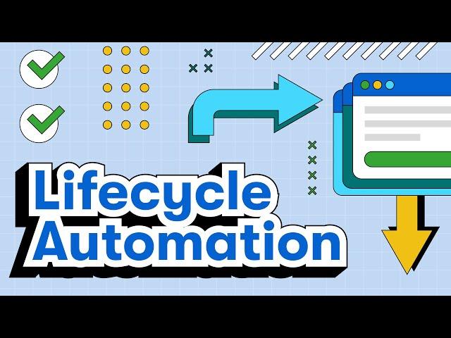 Learn Lifecycle Automation Promo