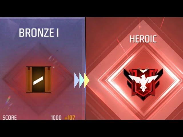 BRONZE TO HEROIC | Rank Push | Garena Free Fire | Rank Push In Solo + Squad | BR Rank