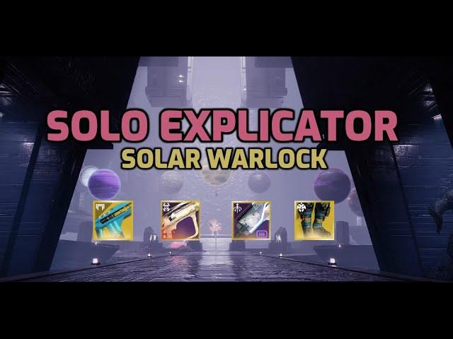 Solo Explicator - Season of the Wish - Destiny 2