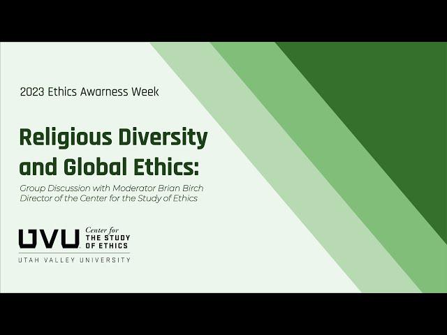 Religious Diversity and Global Ethics