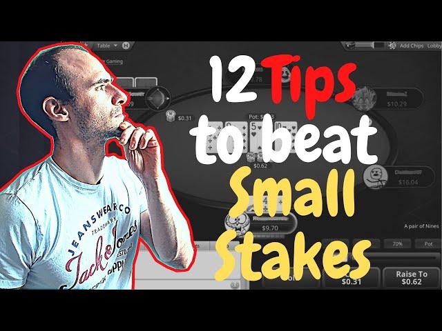 12 Beginner Tips on how to beat Small Stakes in Online Poker