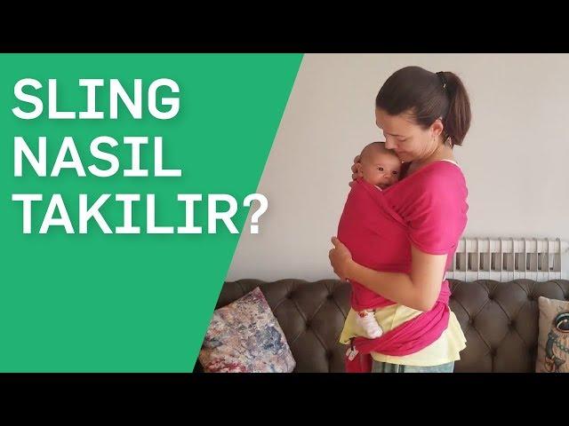 Sling Nasıl Takılır? | Acemi Anne