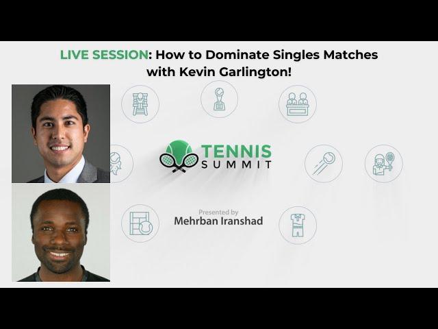 [Tennis Summit 2024] How to Dominate Singles Matches with Kevin Garlington