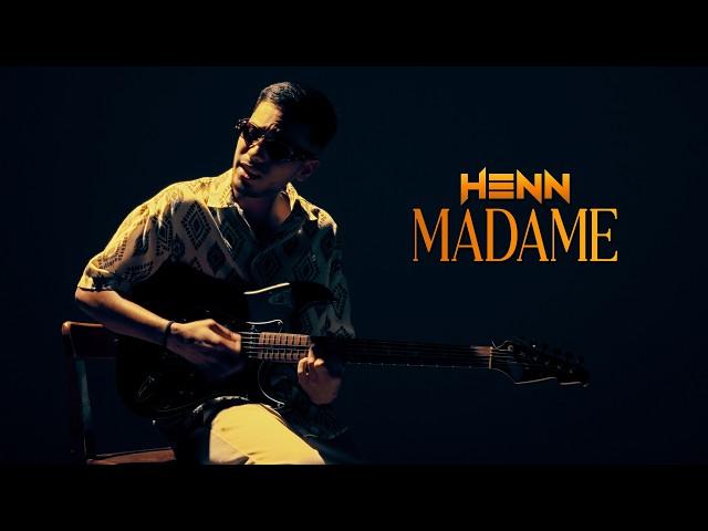 HENN - MADAME (Official Music Video)