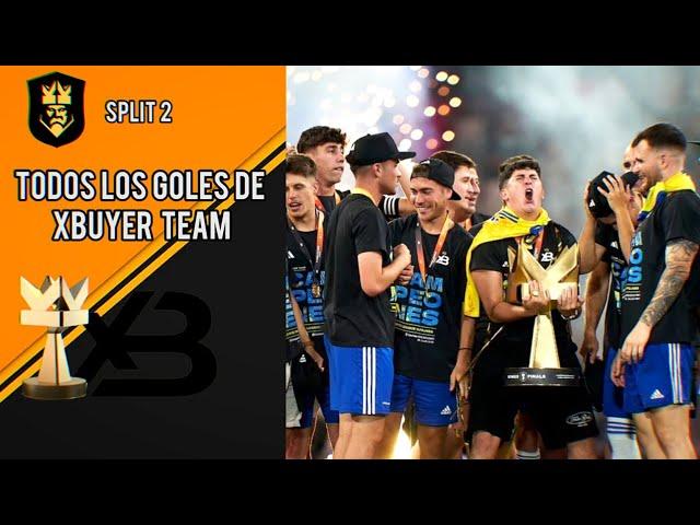 TODOS LOS GOLES DE XBUYER TEAM EN EL SEGUNDO SPLIT DE LA KINGS LEAGUE