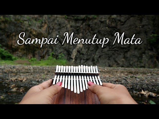 SAMPAI MENUTUP MATA - Acha Septriasa (Kalimba Cover with Tabs)