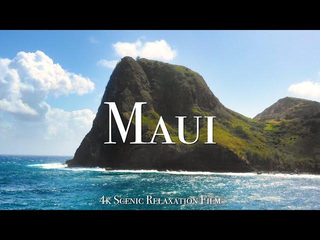 Maui 4K - Scenic Relaxation Film With Calming Music