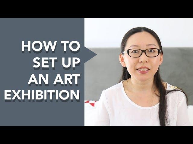 How to Set Up an Art Exhibition?