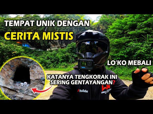 Ini Tempat Yang Unik Dan Menarik Tapi Ada Cerita Cerita Mistis Dibaliknya, Lo'ko Mebali Toraja