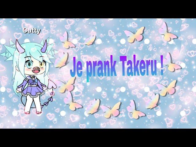 Je prank takeru