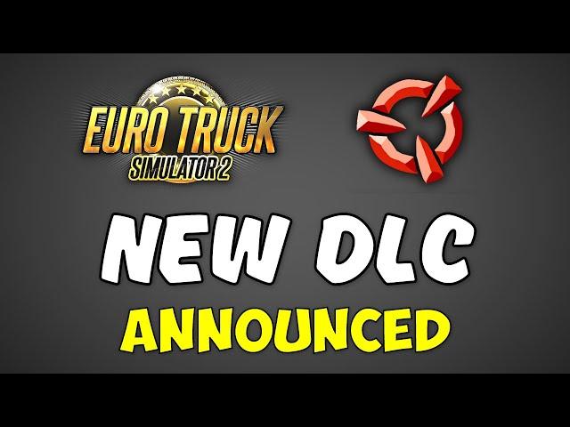 SCS just announced a NEW DLC for ETS2!