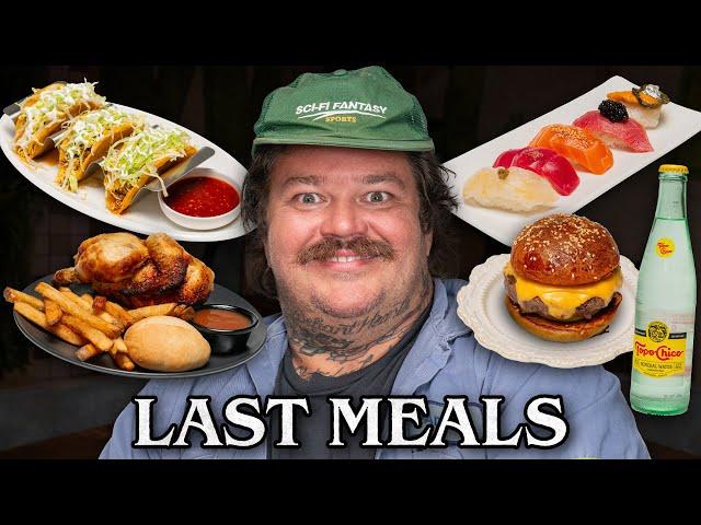 Matty Matheson Eats His Last Meal