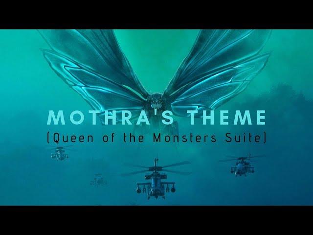 Mothra's Theme (Queen of the Monsters Suite)