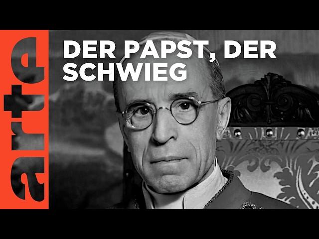 Papst Pius XII. und der Holocaust | Doku HD | ARTE