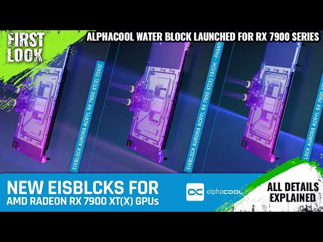 Alphacool New Eisblock Full-coverage Blocks Launched For Radeon RX 7900 Series - All Spec, Features