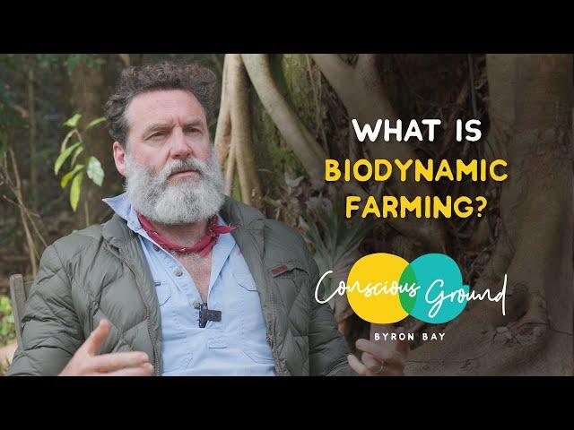 What is Biodynamic Farming?