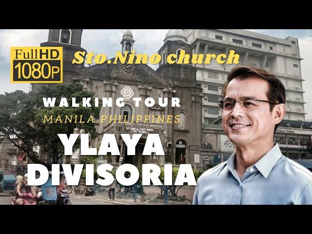 Street of Ylaya, Divisoria-Manila "True Story" Of Manila - Tondo is so clean  Walking Tour | Full Hd