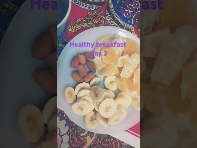 Healthy breakfast day 2