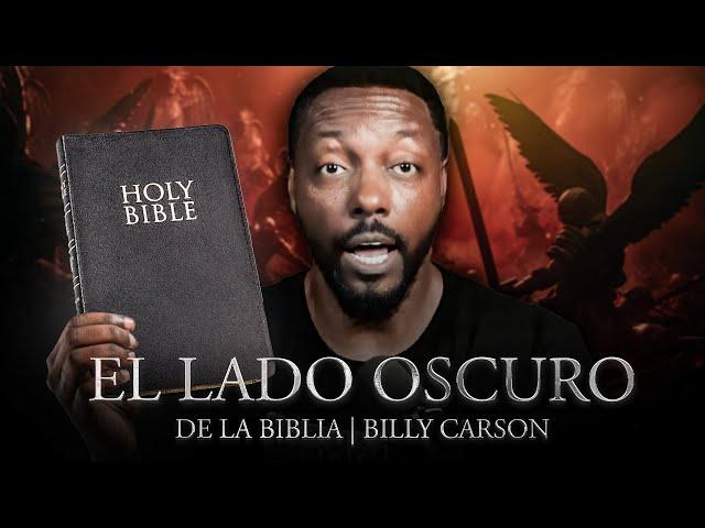 El Lado Oscuro de la Biblia | ¡Lo que no quieren que sepas! - Billy Carson