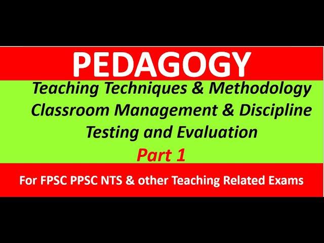 Pedagogy MCQs| Teaching Method and Techniques MCQs | FPSC NTS PPSC Other Tests Pedagogy MCQs