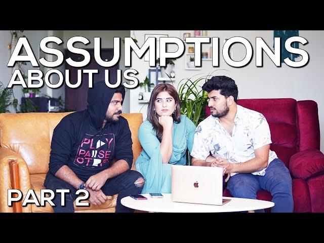 Assumptions About Us | Part 2 | Ft. Jeeva | Lijo | Aparna Thomas