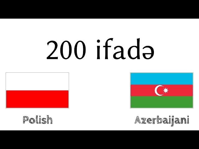 200 ifadə - Polyak dili - Azərbaycan dili