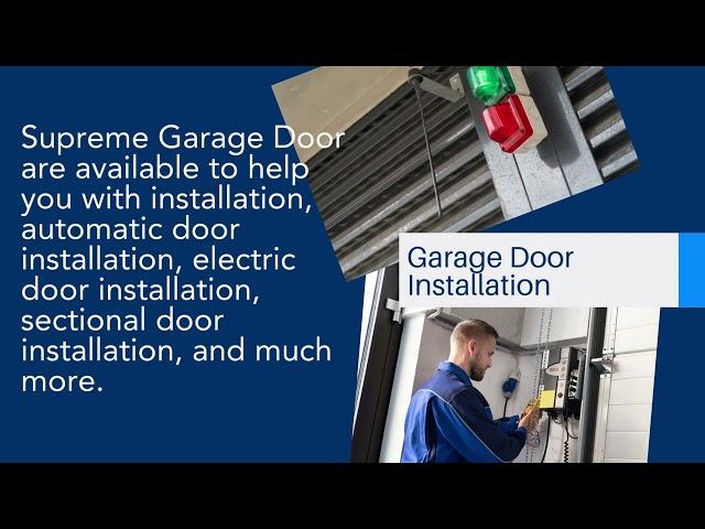 Supreme Garage Door Repair | Garage Door Installation