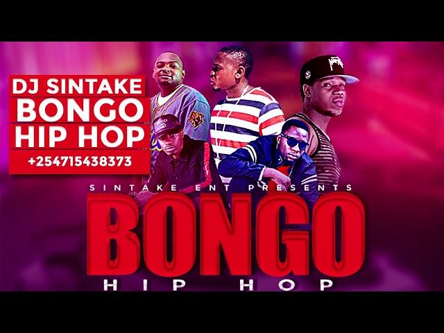 BONGO HIP HOP MIX 2023 - DJ SINTAKE FT NAY WA MITEGO, ROMA, STAMINA, GODZILLA, ROSTAM, JEREMIAH