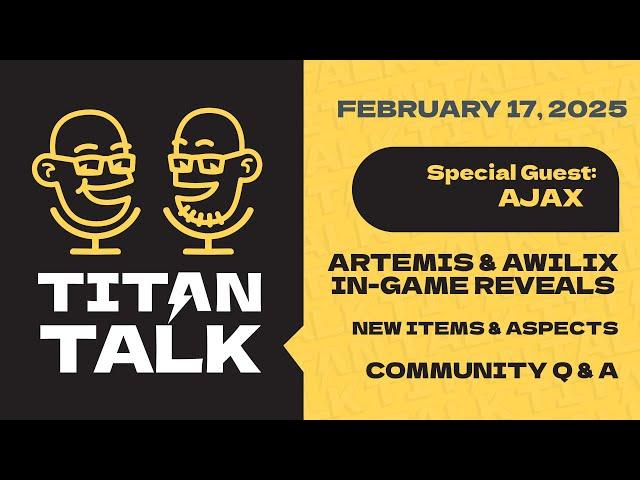 Titan Talk! Hosted by Isiah and Killgoon // February 17th feat. Ajax!