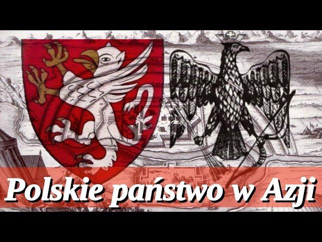 POLSKIE państwo w AZJI. O tym jak Czernichowski stworzył księstwo między Rosją, a Chinami