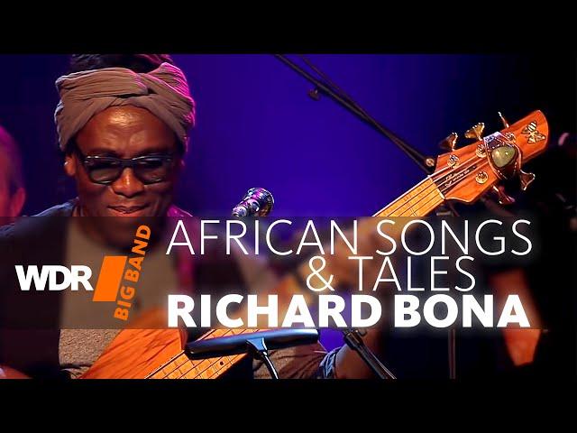 WDR BIG BAND feat. Richard Bona: African Songs & Tales | Full Concert