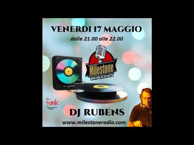 Dj Rubens (Les Cigales) Milestone Radio session 17.05.2024